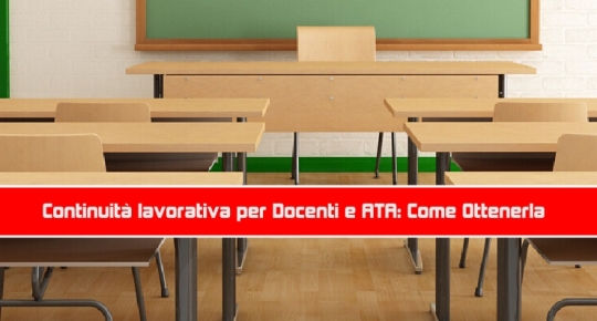 Continuità lavorativa per Docenti e ATA: Come Ottenerla