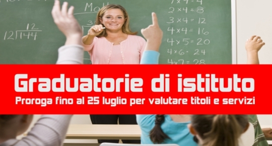 Graduatorie di istituto Proroga fino al 25 luglio per valutare titoli e servizi