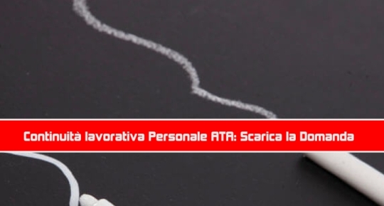 Continuità lavorativa Personale ATA: Scarica la Domanda