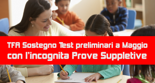 TFA SOSTEGNO TEST A MAGGIO