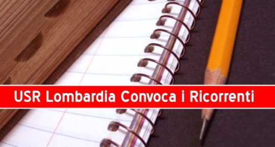 USR Lombardia Convoca i Ricorrenti