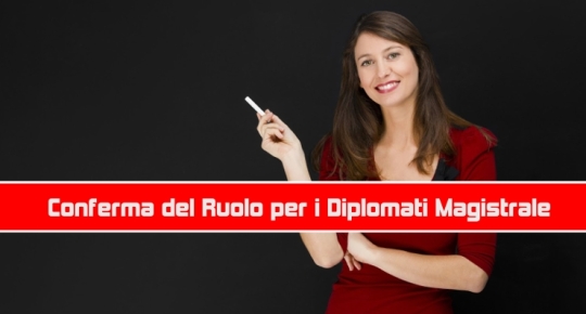 Conferma del Ruolo per i Diplomati Magistrale