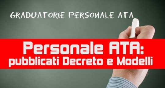 Personale ATA: pubblicati Decreto e Modelli