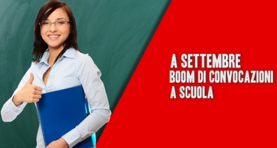 Settembre Boom di Convocazioni a Scuola 