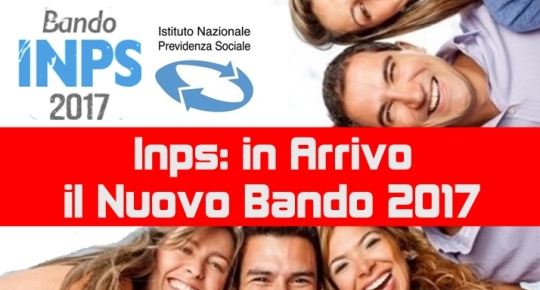 Inps: in Arrivo il Nuovo Bando 2017