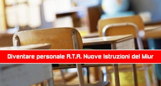 Diventare personale A.T.A. Nuove Istruzioni del Miur