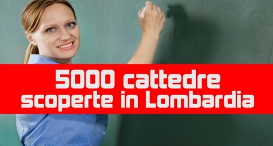 5000 cattedre scoperte in Lombardia