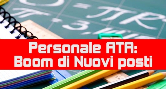 Personale ATA: Boom di Nuovi posti