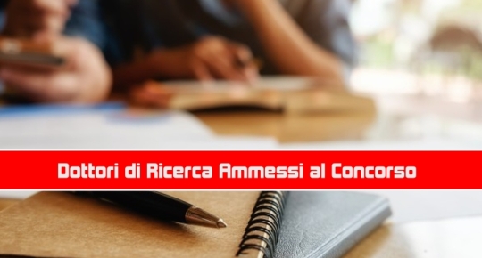 Dottori di Ricerca Ammessi al Concorso