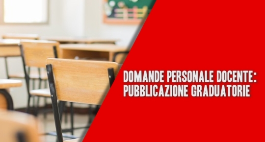 Domande personale Docente: Pubblicazione Graduatorie