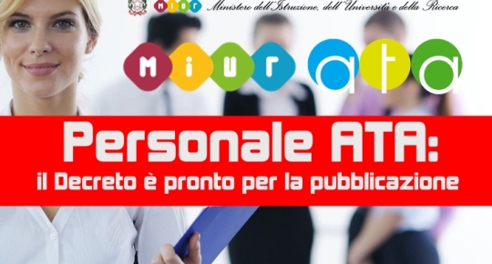 Personale ATA: il Decreto è pronto per la pubblicazione