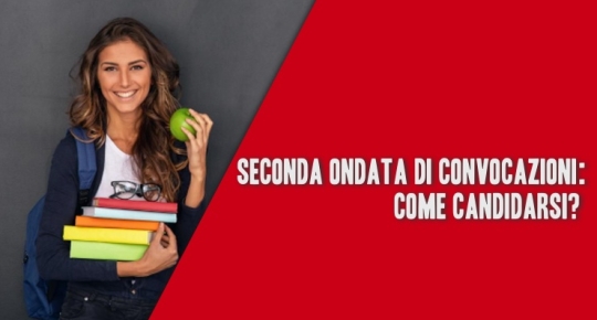 Seconda ondata di Convocazioni: Come Candidarsi?