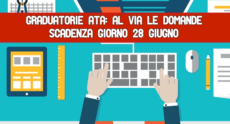 Graduatorie Ata: al via le Domande Scadenza giorno 28 giugno