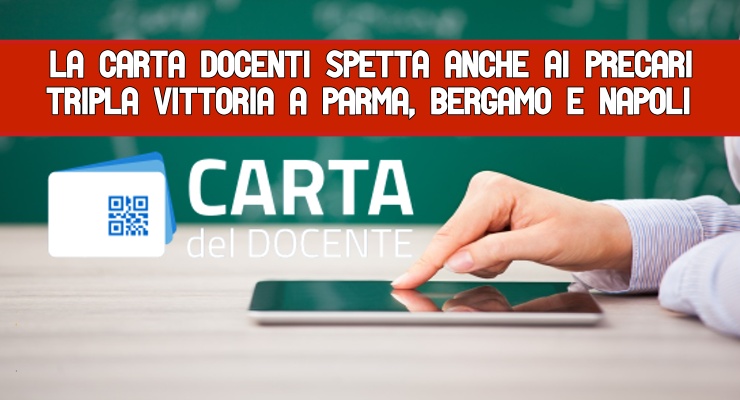 La Carta docenti spetta anche ai precari 