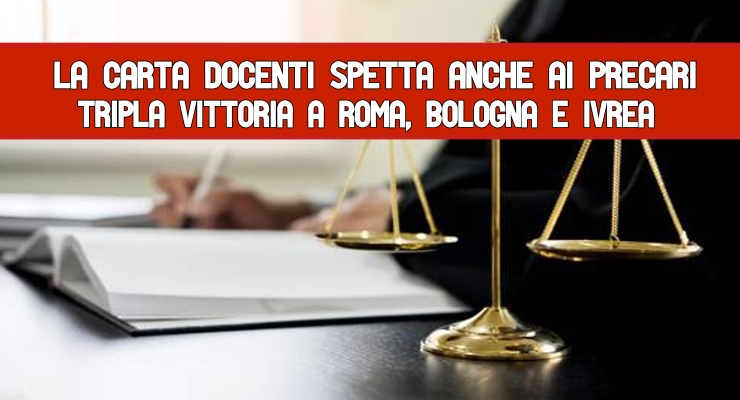 La Carta docenti spetta anche ai precari 