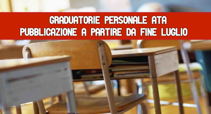 Graduatorie personale Ata Pubblicazione a partire da fine luglio