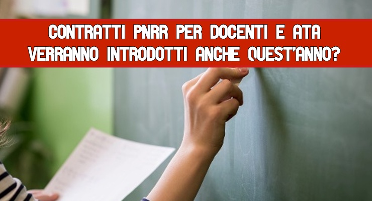 Contratti Pnrr per docenti e Ata 