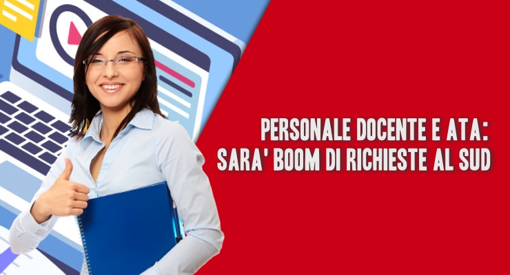 Personale Docente e ATA richieste al Sud