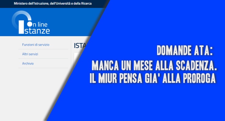 Domande ATA manca un mese alla Scadenza. Il Miur pensa gi alla