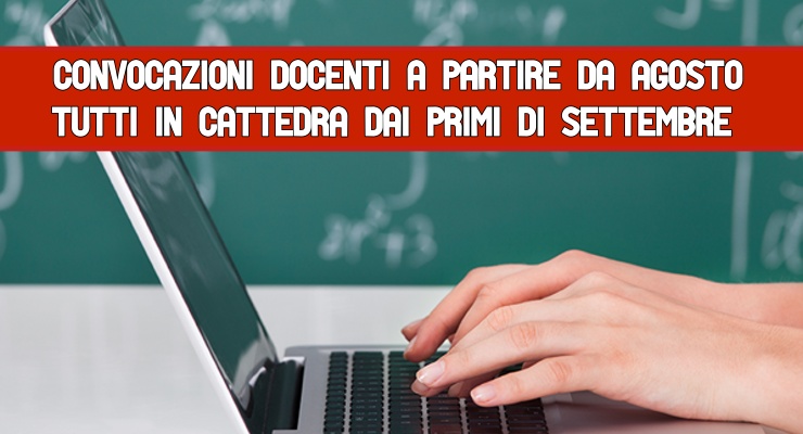 Convocazioni Docenti a partire da Agosto 