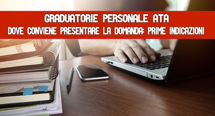 Graduatorie personale Ata Dove conviene presentare la domanda