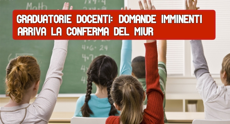 Graduatorie docenti: domande imminenti